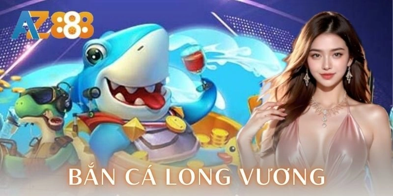 Bắn cá Long vương – Săn boss đại dương thưởng kịch trần 3 Điểm độc đáo của hệ thống